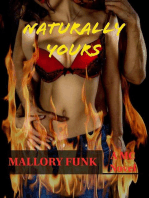 Naturally Yours: Vicious Snakes MC, #3