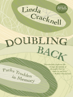 Doubling Back: Paths trodden in memory