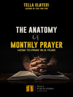 The Anatomy Of Monthly Prayer: How To Pray In A Year