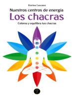 Nuestros centros de energía. Los chacras: Colorea y equilibra tus chacras