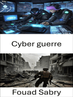 Cyber ​​guerre: Stratégies et implications dans la science militaire moderne