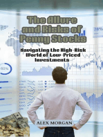 The Allure and Risks of Penny Stocks: Navigating the High-Risk World of Low-Priced Investments