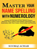 Master your Name Spelling with Numerology: Life-Mastery Using Numerology, #2