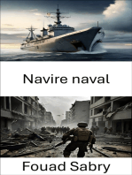 Navire naval: Stratégies et technologies de la guerre maritime moderne