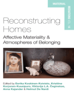 Reconstructing Homes: Affective Materiality and Atmospheres of Belonging