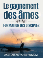 Le gagnement des âmes et la formation des disciples: Evangelization, #6