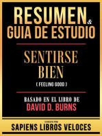 Resumen & Guia De Estudio - Sentirse Bien (Feeling Good) - Basado En El Libro De David D. Burns