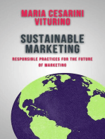 Sustainable Marketing: Responsible Practices for the Future of Marketing: Marketing 360°: The Power of Modern Marketing