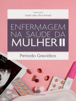 Enfermagem na Saúde da Mulher II: Período Gravídico