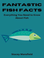 Fantastic Fish Facts: Everything You Need to Know About Fish