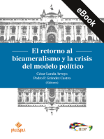 El retorno al bicameralismo y la crisis del modelo político