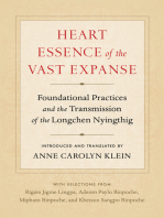 Heart Essence of the Vast Expanse: Foundational Practices and the Transmission of the Longchen Nyingthig