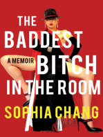 The Baddest Bitch in the Room: A Memoir