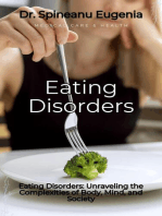 Navigating Eating Disorders: Unraveling the Complexities of Body, Mind, and Society