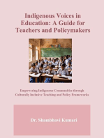 Indigenous Voices in Education: A Guide for Teachers and Policymakers