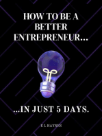 How to be a better entrepreneur in just 5 days