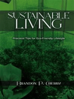 Sustainable Living - Practical Tips for Eco-Friendly Lifestyle