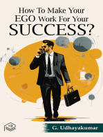 How To Make Your EGO Work For Your Success?