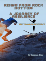 Rising from Rock Bottom ~ A Journey of Resilience