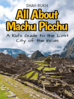 All About Machu Picchu: A Kid's Guide to the Lost City of the Incas: Educational Books For Kids, #16