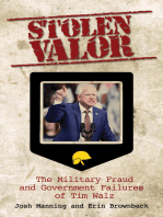 Stolen Valor: The Military Fraud and Government Failures of Tim Walz