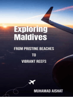 Exploring Maldives: From Pristine Beaches to Vibrant Reefs