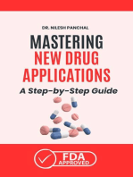 Mastering New Drug Applications A Step-by-Step Guide: Mastering the FDA Approval Process, #1