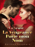 La Veuve - La Vengeance Porte mon Nom