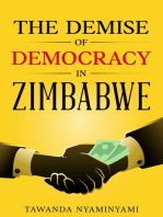 The Demise of Democracy in Zimbabwe