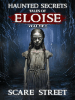 Haunted Secrets: Tales of Eloise Vol. 2: Haunted Secrets Series