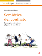 Semiótica del conflicto: Estrategias, estructuras y figuras de lo político