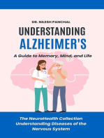 Understanding Alzheimer's: A Guide to Memory, Mind, and Life: The NeuroHealth Collection: Understanding Diseases of the Nervous System, #1