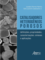 Catalisadores Heterogêneos Porosos: Definições, Propriedades, Caracterizações, Síteses e Aplicações