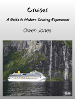 Cruises: A Guide To Modern Cruising Experiences