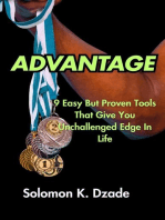 Advantage: 9 Proven Tools That Give you Unchallenged Edge in Life