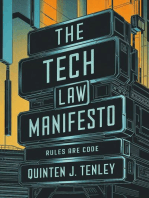 The Tech Law Manifesto: Rules Are Code