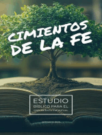 Cimientos de la Fe: Estudio Bíblico para el Crecimiento Espiritual