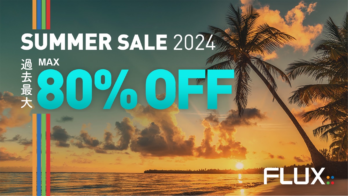 FLUX:: Summer Sale 2024