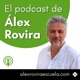 El podcast de &Aacute;lex Rovira