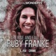 The Rise and Fall of Ruby Franke