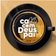 Caf&eacute; Com Deus Pai | Podcast oficial