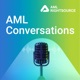 AML Conversations