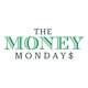 The Money Mondays