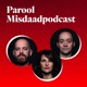 Parool Misdaadpodcast