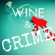 Wine & Crime