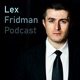 Lex Fridman Podcast