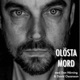 Ol&ouml;sta mord