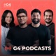 G4 Podcasts: Gest&atilde;o e Alta Performance