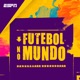 Futebol no Mundo