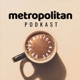 Metropolitan podkast